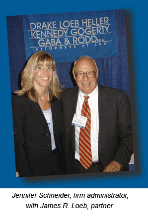 Jennifer Schneider, firm administrator, with James R. Loeb, partner